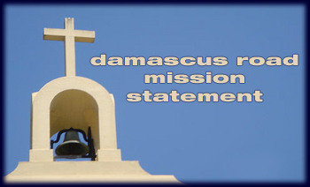 damascus road | mission statement